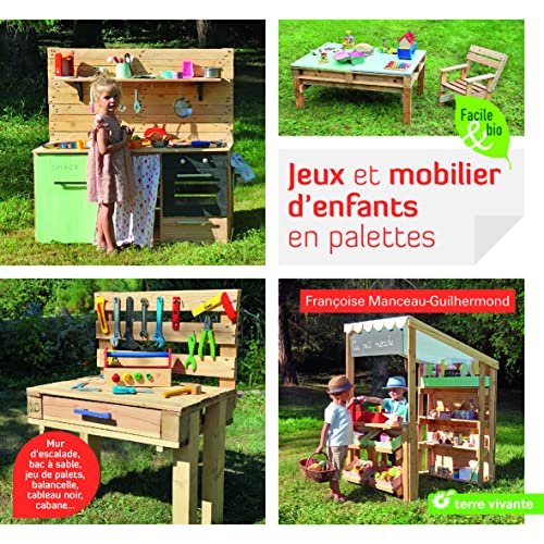 Jeux et mobiliers d'enfants en palettes: Mur d'escalade, bac à